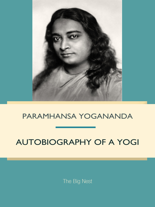 Title details for Autobiography of a Yogi by Paramhansa Yogananda - Wait list
